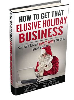 How to get that elusive Holiday Business